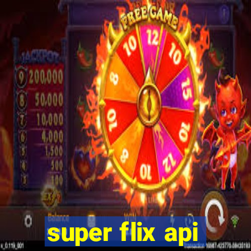 super flix api